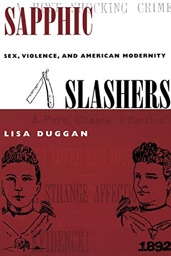 Stock image for Sapphic Slashers: Sex, Violence, and American Modernity for sale by Ergodebooks