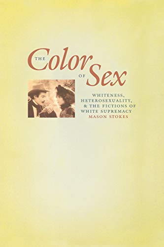 Stock image for The Color of Sex for sale by Blackwell's