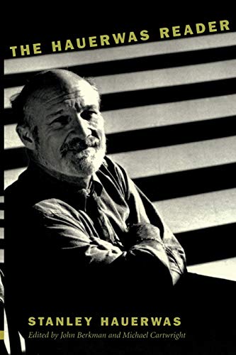 Stock image for The Hauerwas Reader for sale by Anybook.com