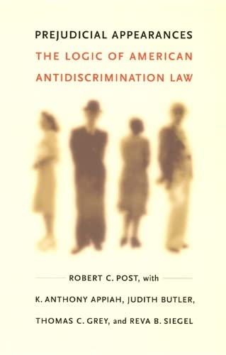 9780822327028: Prejudicial Appearances: The Logic of American Antidiscrimination Law