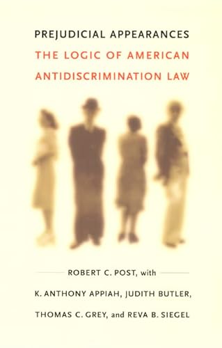 Beispielbild fr Prejudicial Appearances: The Logic of American Antidiscrimination Law zum Verkauf von GF Books, Inc.