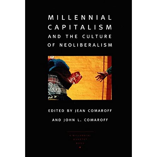 Beispielbild fr Millennial Capitalism and the Culture of Neoliberalism zum Verkauf von Blackwell's