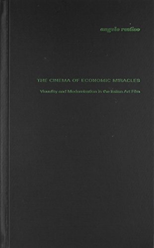 Imagen de archivo de The Cinema of Economic Miracles: Visuality and Modernization in the Italian Art Film (Post-Contemporary Interventions) a la venta por Powell's Bookstores Chicago, ABAA