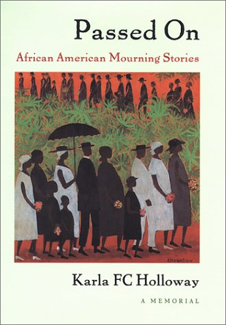 Stock image for Passed on: African American Mourning Stories: A Memorial for sale by ZBK Books