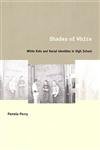 9780822328773: Shades of White: White Kids and Racial Identities in High School