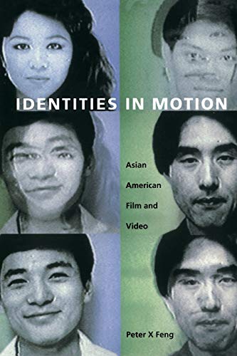 Beispielbild fr Identities in Motion : Asian American Film and Video zum Verkauf von Better World Books