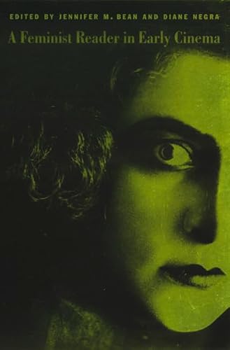 9780822329992: A Feminist Reader in Early Cinema