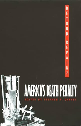 9780822330431: Beyond Repair?: America's Death Penalty