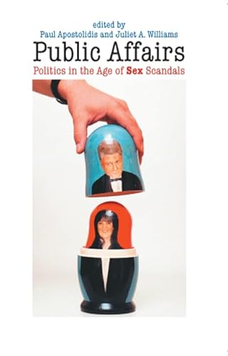 9780822332763: Public Affairs: Politics in the Age of Sex Scandals