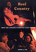 9780822333364: Real Country: Music and Language in Working-Class Culture