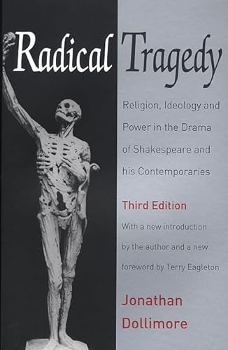 9780822333470: Radical Tragedy: Religion, Ideology and Power in the Drama of Shakespeare and His Contemporaries