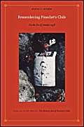 Beispielbild fr Remembering Pinochet's Chile : On the Eve of London 1998 zum Verkauf von Better World Books