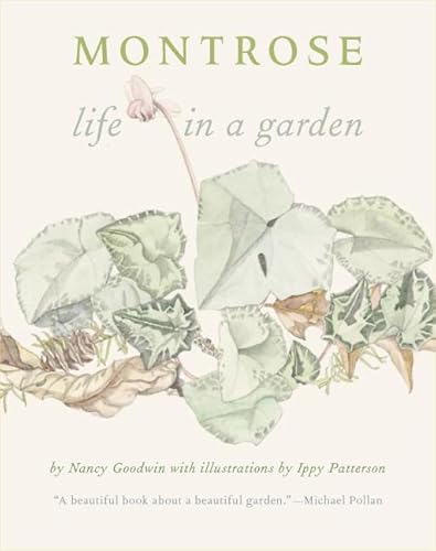 Stock image for Montrose: Life in a Garden for sale by Wizard Books