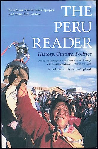 Imagen de archivo de The Peru Reader: History, Culture, Politics (The Latin America Readers) a la venta por Dream Books Co.