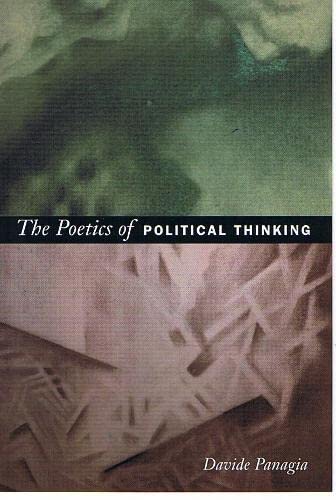 9780822337065: The Poetics of Political Thinking