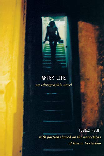 Stock image for After Life: An Ethnographic Novel for sale by SecondSale