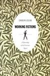 Beispielbild fr Working Fictions: A Genealogy of the Victorian Novel (Post-Contemporary Interventions) zum Verkauf von THE SAINT BOOKSTORE