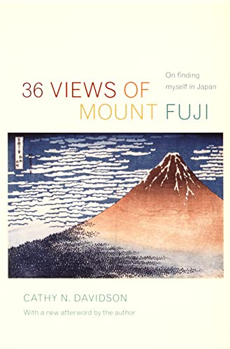 9780822338604: 36 Views of Mount Fuji: On Finding Myself in Japan