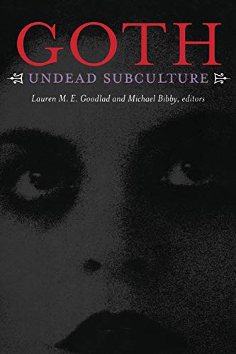 Imagen de archivo de Goth: Undead Subculture a la venta por HPB-Red