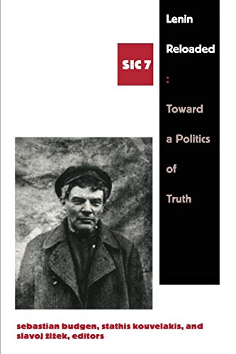 9780822339410: Lenin Reloaded: Toward a Politics of Truth, sic vii: 07 ([sic] Series)