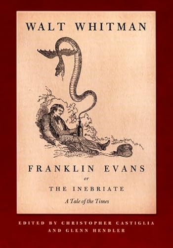 Stock image for Franklin Evans, or The Inebriate: A Tale of the Times for sale by KuleliBooks