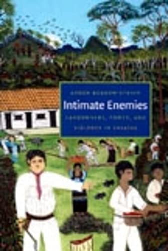 Beispielbild fr Intimate Enemies: Landowners, Power, and Violence in Chiapas zum Verkauf von THE SAINT BOOKSTORE