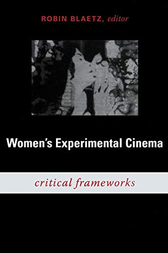 Imagen de archivo de Women's Experimental Cinema: Critical Frameworks a la venta por ThriftBooks-Atlanta