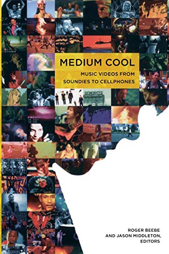 Beispielbild fr Medium Cool : Music Videos from Soundies to Cellphones zum Verkauf von Better World Books
