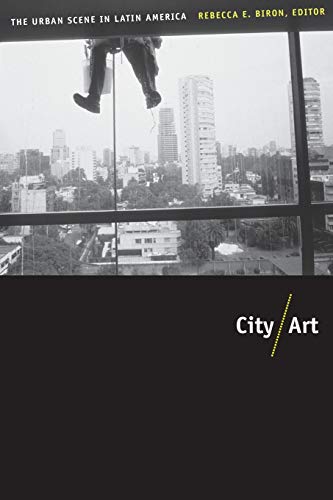 Beispielbild fr City/Art : The Urban Scene in Latin America zum Verkauf von Better World Books