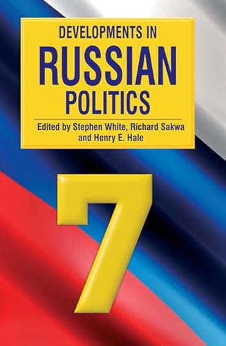 Imagen de archivo de Developments in Russian Politics 7 a la venta por ThriftBooks-Dallas