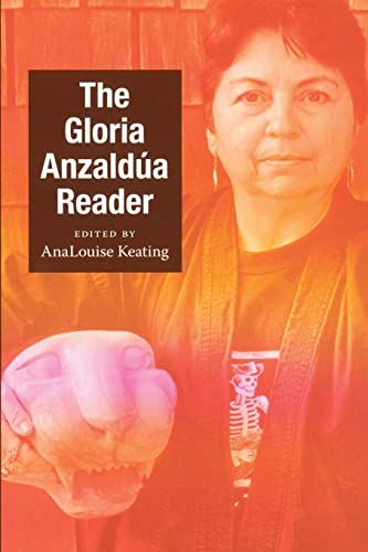 9780822345640: The Gloria Anzalda Reader (Latin America Otherwise)