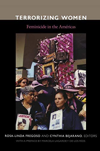 Beispielbild fr Terrorizing Women: Feminicide in the Americas zum Verkauf von HPB-Red