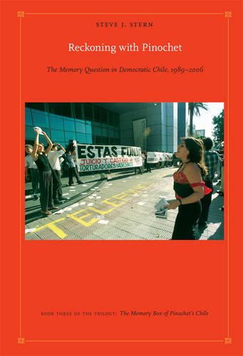 9780822347125: Reckoning With Pinochet: The Memory Question in Democratic Chile, 1989–2006