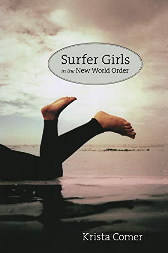 Beispielbild fr Surfer Girls in the New World Order zum Verkauf von Books From California