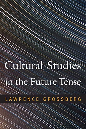 Imagen de archivo de Cultural Studies in the Future Tense a la venta por HPB-Red