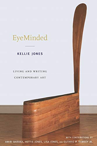 Beispielbild fr EyeMinded: Living and Writing Contemporary Art zum Verkauf von Books Unplugged
