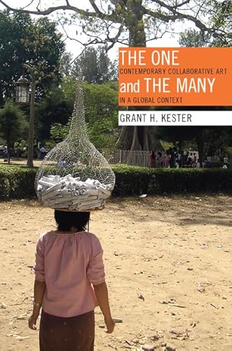 Beispielbild fr The One and the Many : Contemporary Collaborative Art in a Global Context zum Verkauf von Better World Books