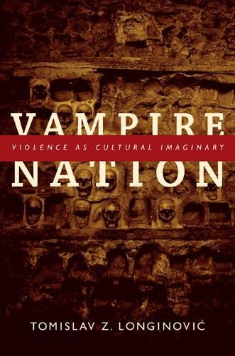 9780822350224: Vampire Nation: Violence As Cultural Imaginary