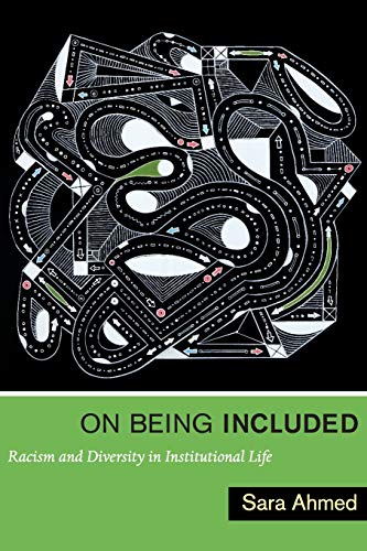 Stock image for On Being Included : Racism and Diversity in Institutional Life for sale by Better World Books