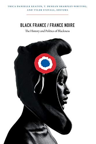 Beispielbild fr Black France/France Noire zum Verkauf von Blackwell's