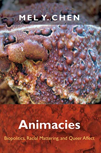 Animacies: Biopolitics, Racial Mattering, and Queer Affect