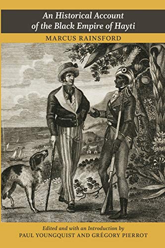 Beispielbild fr An Historical Account of the Black Empire of Hayti zum Verkauf von Blackwell's