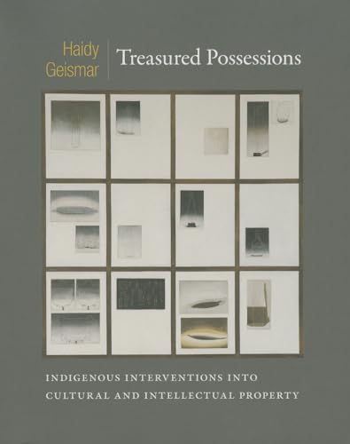 Beispielbild fr Treasured Possessions: Indigenous Interventions into Cultural and Intellectual Property zum Verkauf von ThriftBooks-Dallas