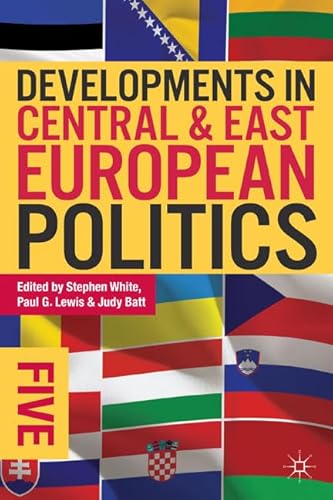 Imagen de archivo de Developments in Central and East European Politics 5 a la venta por SecondSale