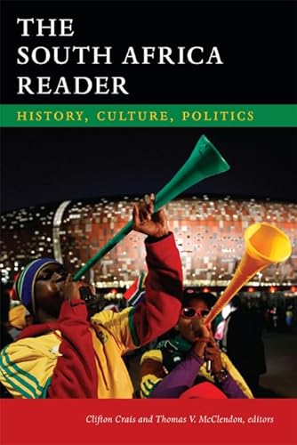 9780822355144: The South Africa Reader: History, Culture, Politics (The World Readers)