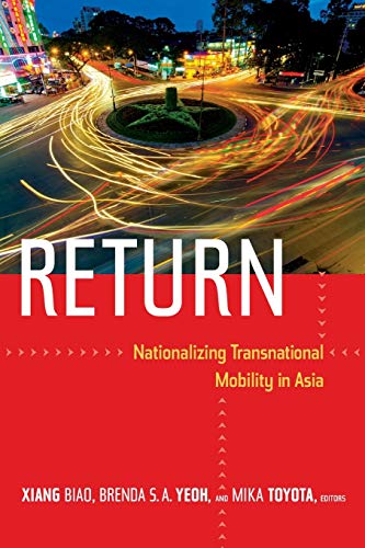 Imagen de archivo de Return: Nationalizing Transnational Mobility in Asia a la venta por Zoom Books Company