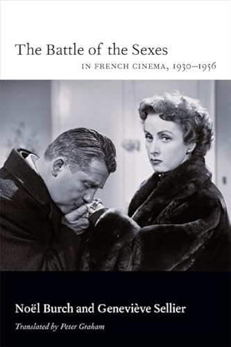 Stock image for The Battle of the Sexes in French Cinema, 1930-1956 for sale by Buchpark
