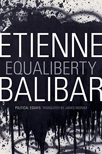 9780822355649: Equaliberty: Political Essays
