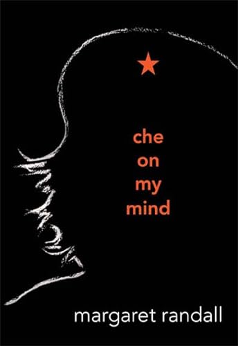 Beispielbild fr Che on My Mind zum Verkauf von Better World Books