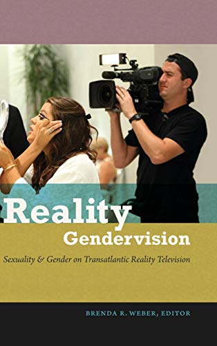 Stock image for Reality Gendervision: Sexuality and Gender on Transatlantic Reality Television for sale by Midtown Scholar Bookstore